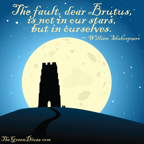 shakespeare quote on stars on the green divas